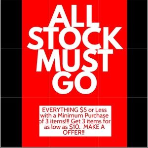 Everything Must Go!! $5 or less a item for at least 2 items!! Make an Offer!